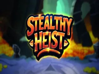 Stealthy Heist